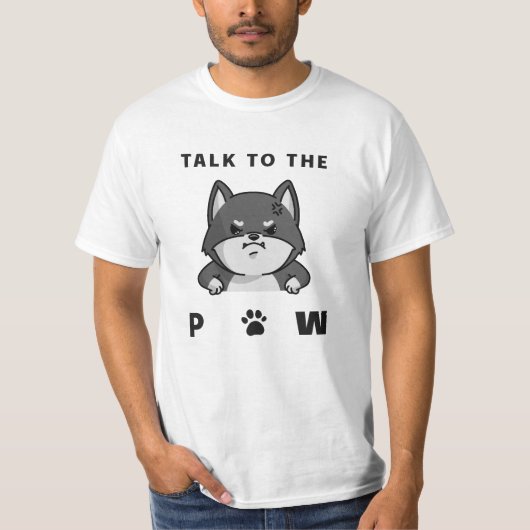 Talk To The Paw T-shirt (Voorkant)