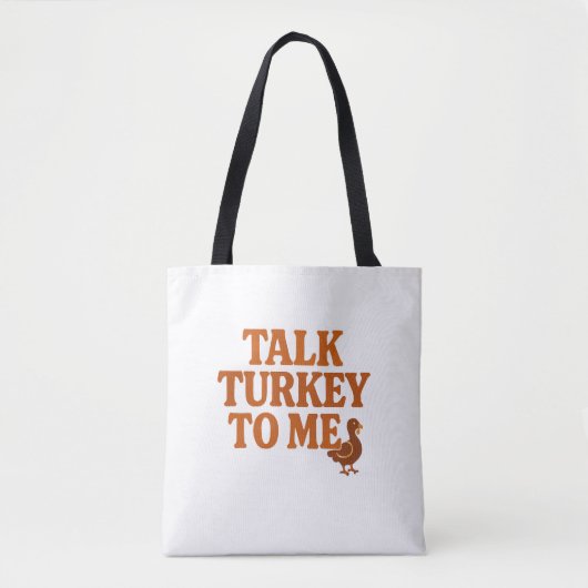 Talk Turkey To Me – Fall Tote Bag (Voorkant)