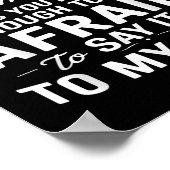 Talking Behind My Back Simply Means You're Smart E Poster (Hoek)