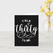 Talking Thirty To Me Funny 30 Years Old 30th Birth Kaart (Gele Bloem)