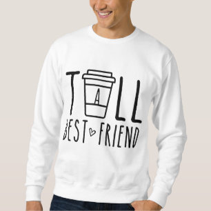 Tall Best Friend Funny BFF overeenkomend met twee Trui