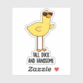 Tall Duck en Handsome Funny Animal Pun Sticker (Vel)