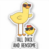 Tall Duck en Hensome Funny Animal Pun Sticker (Voorkant)