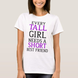 Tall Girl - Short Girl Matching T-shirt