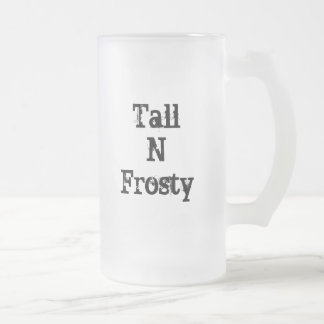 Tall-N-Frosty Mok 16 oz.