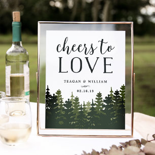 Tall Pines   Cheers to Love Wedding Bar Sign Poster