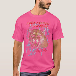 Talladega Nights Make Friends with Fear Cougar Vin T-shirt