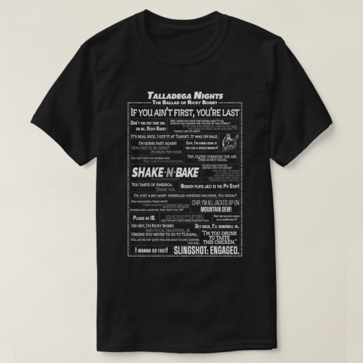 Talladega Nights - Quote Collage T-shirt (Design voorkant)