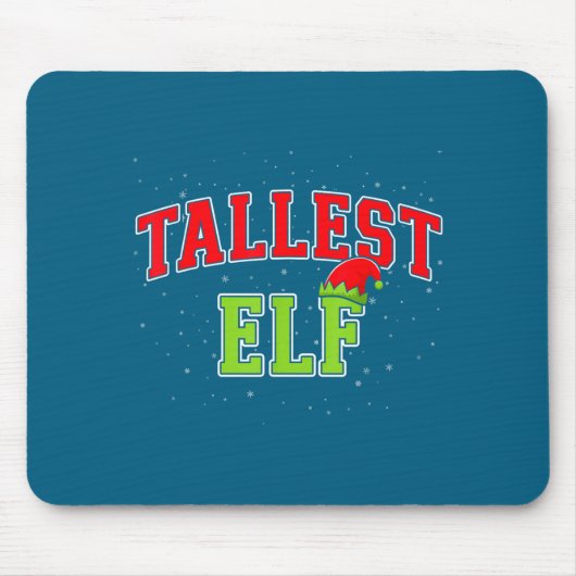 Tallest Elf Christmas Family Matching Group Xmas  Muismat (Voorkant)