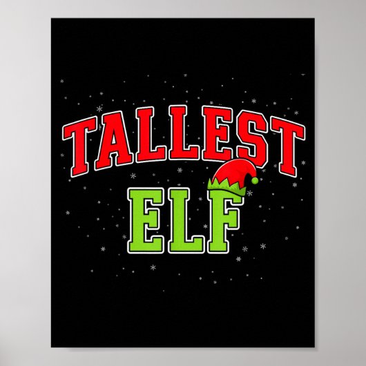 Tallest Elf Christmas Family Matching Group Xmas  Poster (Voorkant)