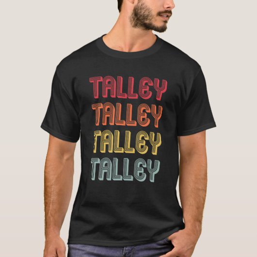 TALLEY Geschenk Achternaam Grappig Retro 80s Gebo T-shirt (Voorkant)