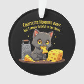 Talloze verschrikkingen wachten, maar ik blijf tro ornament (voorkant)