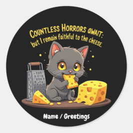 Talloze verschrikkingen wachten, maar ik blijf tro ronde sticker