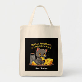 Talloze verschrikkingen wachten, maar ik blijf tro tote bag