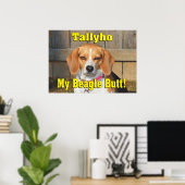 Tallyho mijn beagle Butt! Grumpy Beagle Poster (Thuiskantoor)
