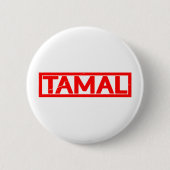 Tamal Stamp Ronde Button 5,7 Cm (Voorkant)