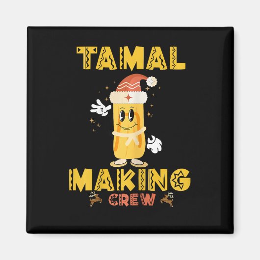 Tamale maakt bemanning dit seizoen grappig Mexicaa Magneet (Voorkant)