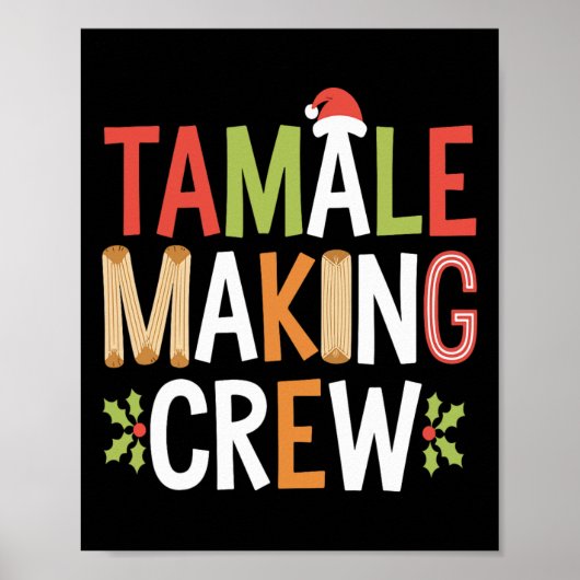 Tamale maakt bemanning grappig Mexicaanse kerstvak Poster (Voorkant)