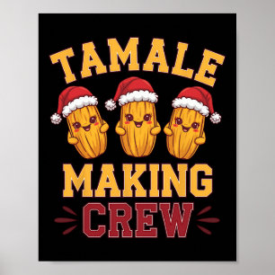 Tamale maakt crew Tamale seizoen grappig Mexicaans Poster