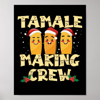 Tamale maakt crew Tamale seizoen grappig Mexicaans Poster