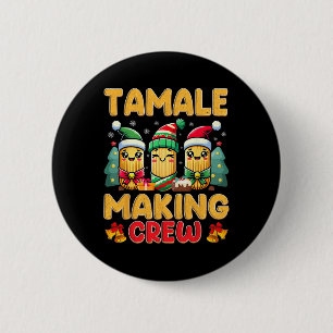 Tamale maakt crew Tamale seizoen grappig Mexicaans Ronde Button 5,7 Cm