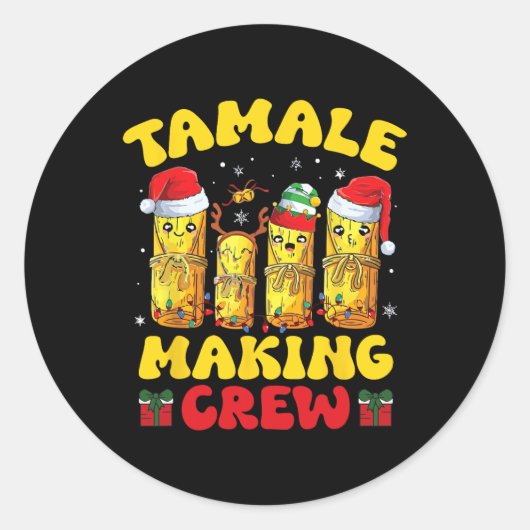 Tamale maakt crew Tamale seizoen grappig Mexicaans Ronde Sticker (Voorkant)