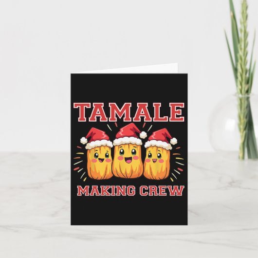 Tamale maakt kerstfeest voor crew kaart (Voorkant)