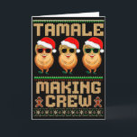 Tamale Maken Bemanning Tamale Seizoen Grappige Mex Kaart<br><div class="desc">Tamale Maken Bemanning Tamale Seizoen Grappige Mexicaanse Kerst</div>