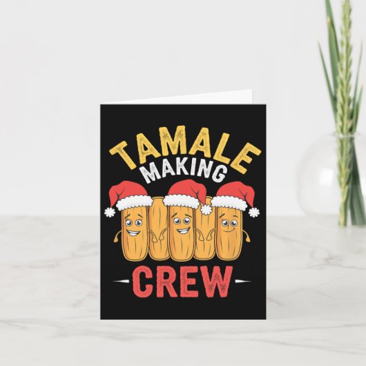 Tamale maken Crew Christmas Cooking Party Fun Kaart (Voorkant)