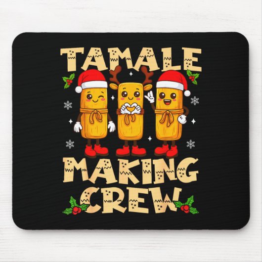 Tamale Making Crew Tamale Season Funny Mexican Chr Muismat (Voorkant)