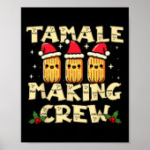 Tamale Making Crew Tamale Seizoen Leuk Mexicaans C Poster (Voorkant)