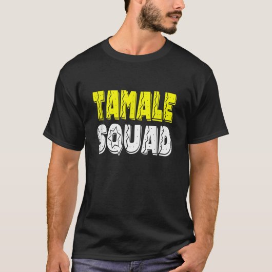 Tamale-Tamale-Tshirt-Tamale-Squad Classic T-Shirt (Voorkant)