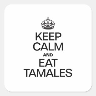 TAMALEN BEWAREN EN ETEN VIERKANTE STICKER