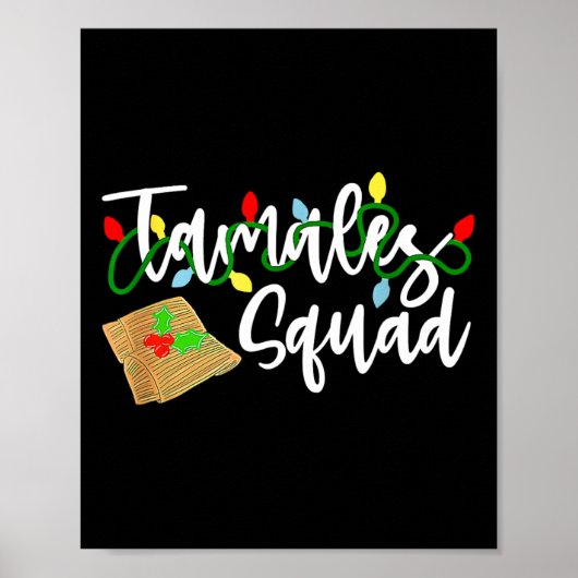 Tamales Squad Tamales Crew Fun Christmas Poster (Voorkant)