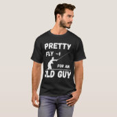 Tamelijk hip voor een oude vent t-shirt (Voorkant volledig)