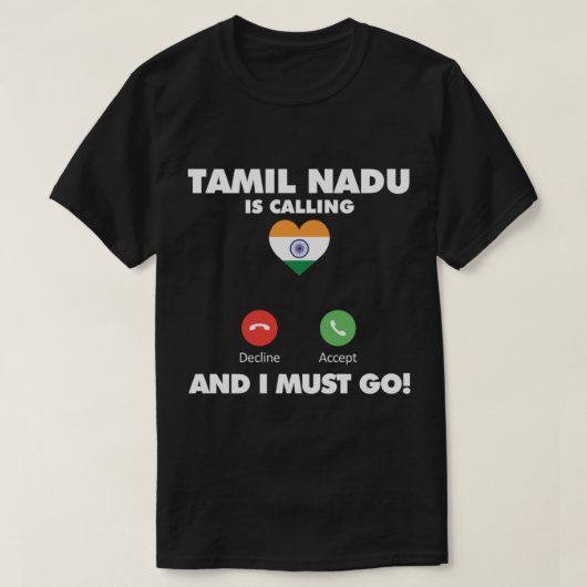 Tamil Nadu City belt en ik moet naar India T-shirt (Design voorkant)
