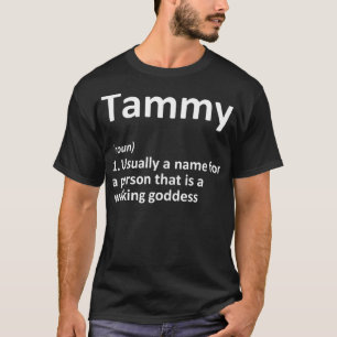 TAMMY Definition Persoonlijke naam Funny Birthday T-shirt