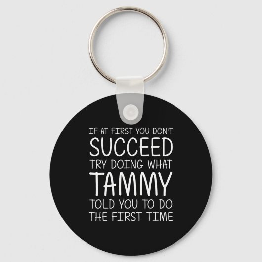 Tammy Gift Name D Birthday Funny Christmas Joke  Sleutelhanger (Voorkant)