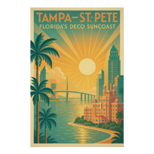 TAMPA – ST. PETE — FLORIDA'S DECO SUNCOAST PERFECT POSTER