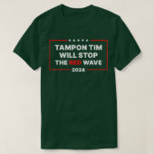 Tampon Tim stopt met de Red Wave 2024 TShirt 10 (Design voorkant)