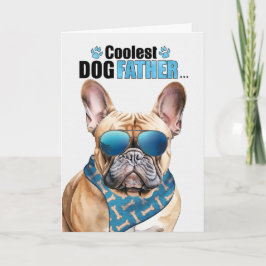 Tan Frans Bulldog Dog Coolest Dad Vaderdag Feestdagen Kaart