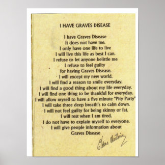 Tan I have Graves Disease Poster