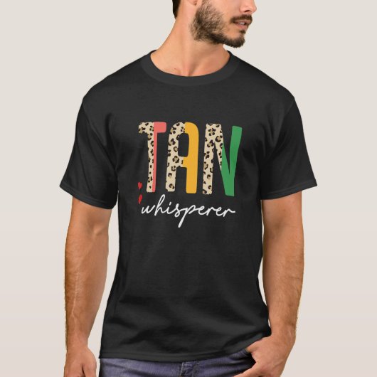 Tan Whisperer Tan Slayer Spray Tanning Tech Half L T-shirt (Voorkant)