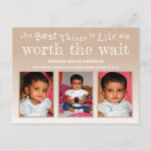 Tan Worth the Wait Adoption 3 Foto Briefkaart (Voorkant)