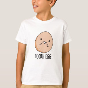 Tand Ei Grappige Tandheelkundige Pun T-shirt