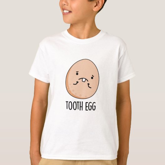 Tand Ei Grappige Tandheelkundige Pun T-shirt (Voorkant)
