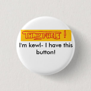 Tand facts, ik ben kewl... ronde button 3,2 cm
