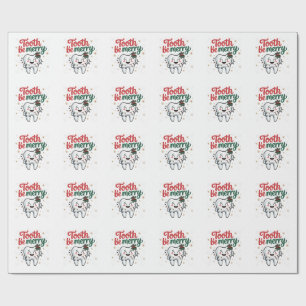 Tand moet vrolijk zijn Funny Tandarts Kerstmis Cadeaupapier