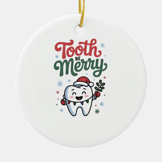Tand Wees vrolijk Tandarts Kerstmis Keramisch Ornament (Voorkant)