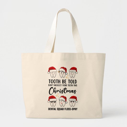 Tand WORDEN VERTELD Tandheelkundige Kerstmis Floss Grote Tote Bag (Voorkant)